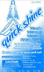 Quick Shine - Durable polymeric fast drying liquid cleaner and sealant